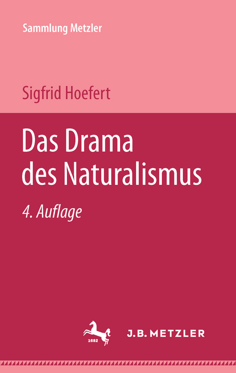 Das Drama des Naturalismus - Sigfrid Hoefert