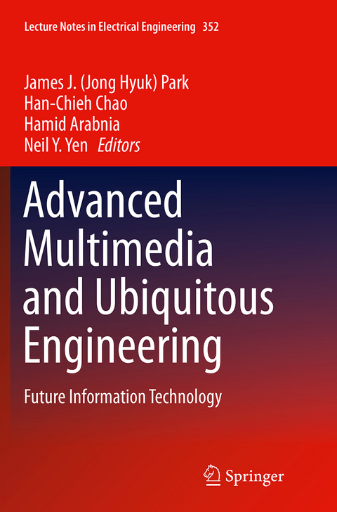 Advanced Multimedia and Ubiquitous Engineering - 