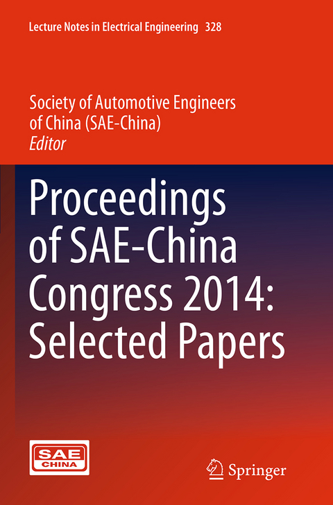 Proceedings of SAE-China Congress 2014: Selected Papers