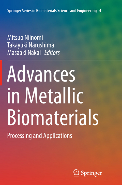 Advances in Metallic Biomaterials - 