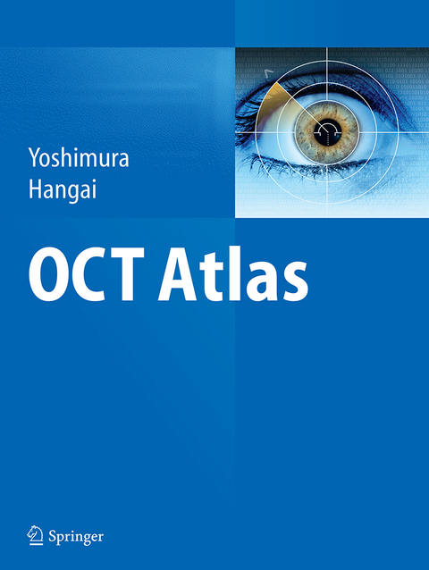 OCT Atlas - Nagahisa Yoshimura, Masanori Hangai