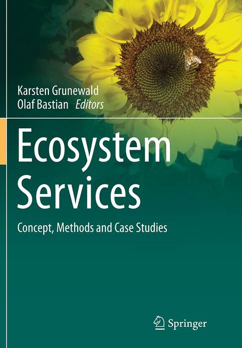 Ecosystem Services – Concept, Methods and Case Studies - 