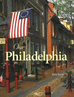 Our Philadelphia - Jerry Irwin