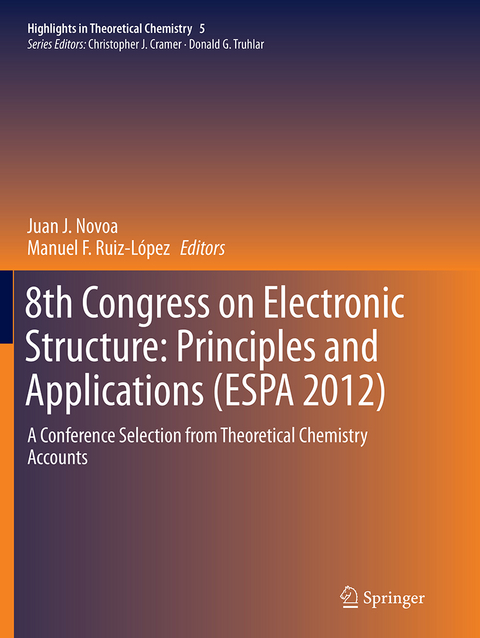 8th Congress on Electronic Structure: Principles and Applications (ESPA 2012) - 