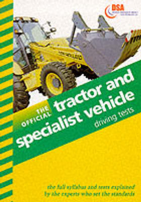 The Official Tractor and Specialist Vehicle Driving Tests -  Driving Standards Agency