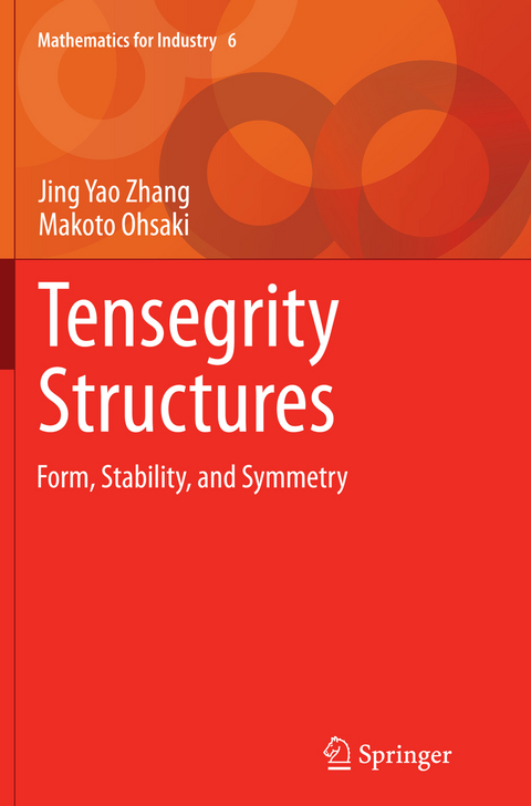 Tensegrity Structures - Jing Yao Zhang, Makoto Ohsaki