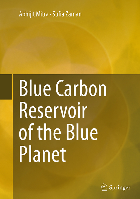 Blue Carbon Reservoir of the Blue Planet - Abhijit Mitra, Sufia Zaman