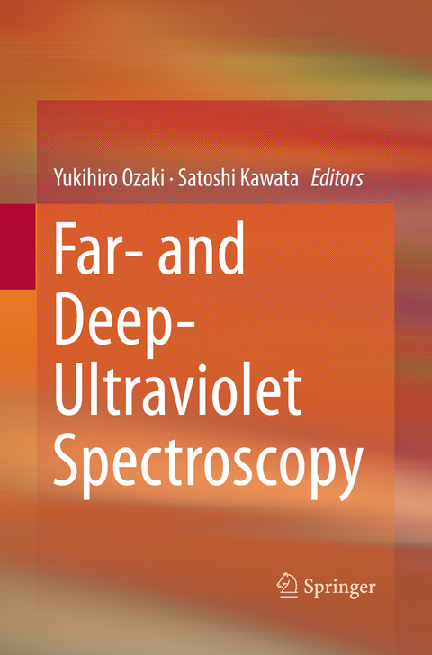 Far- and Deep-Ultraviolet Spectroscopy - 