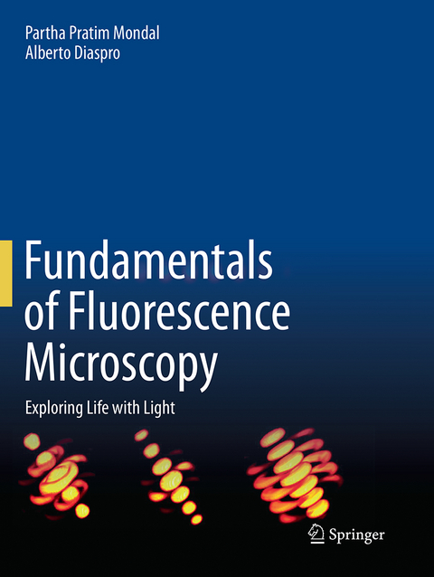 Fundamentals of Fluorescence Microscopy - Partha Pratim Mondal, Alberto Diaspro