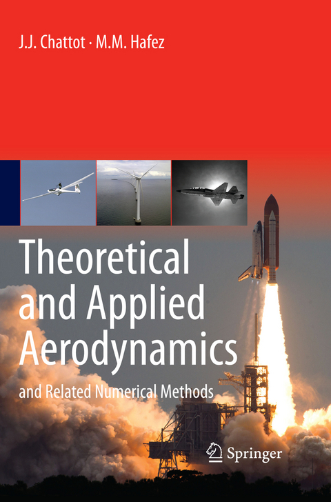Theoretical and Applied Aerodynamics - J. J. Chattot, M. M. Hafez