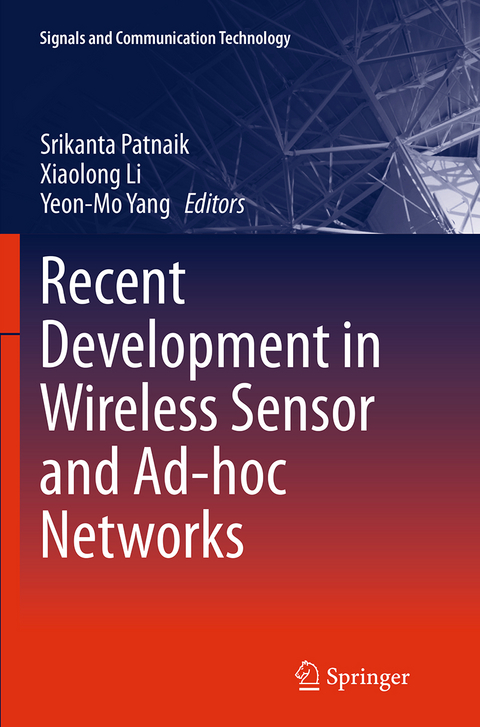 Recent Development in Wireless Sensor and Ad-hoc Networks - 