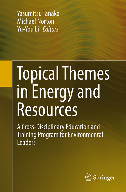 Topical Themes in Energy and Resources - 
