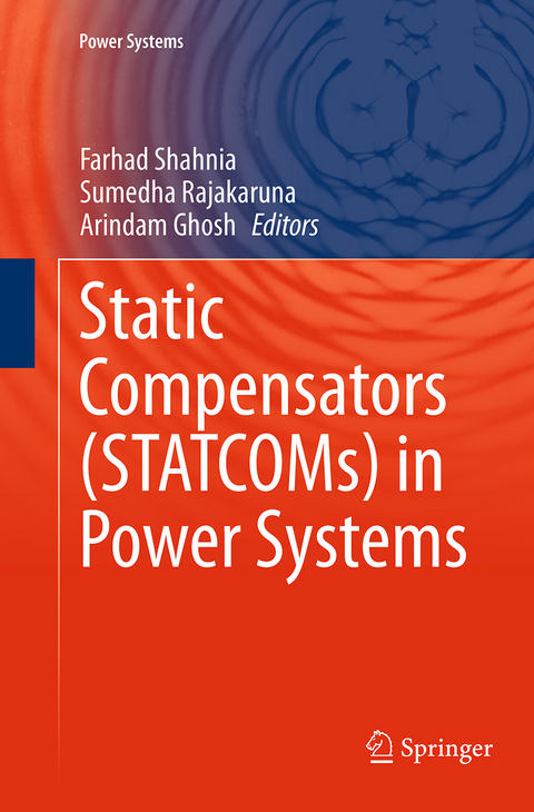 Static Compensators (STATCOMs) in Power Systems - 