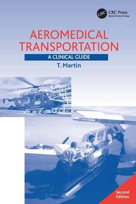 Aeromedical Transportation - T. Martin