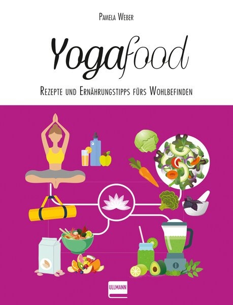 Yogafood - Pamela Weber