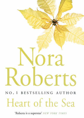 Heart Of The Sea - Nora Roberts