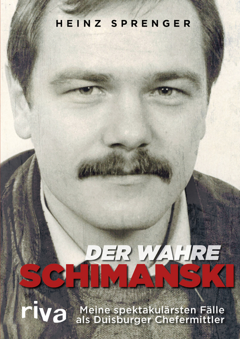 Der wahre Schimanski - Heinz Sprenger