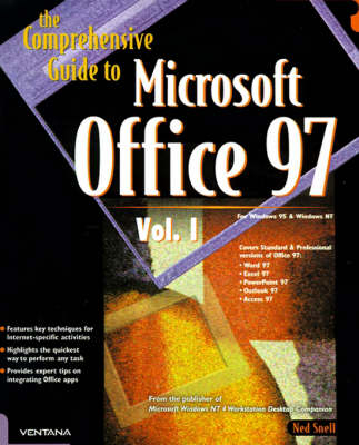 The Comprehensive Guide to Microsoft Office 97 - Ned Snell