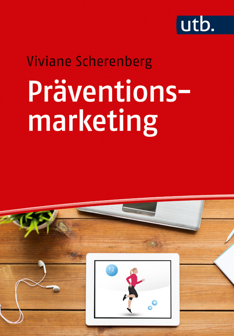 Präventionsmarketing - Viviane Scherenberg
