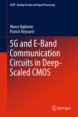 5G and E-Band Communication Circuits in Deep-Scaled CMOS - Marco Vigilante, Patrick Reynaert