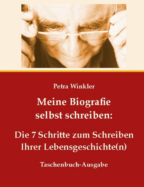 Meine Biografie selbst schreiben - 