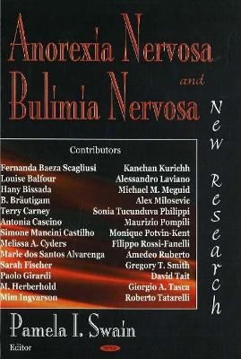 Anorexia Nervosa & Bulimia Nervosa - Pamela I Swain