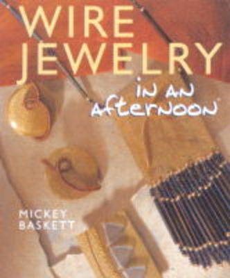WIRE JEWELLERY IN AN AFTERNOON