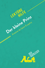 Der kleine Prinz von Antoine de Saint-Exupéry (Lektürehilfe) - Pierre Weber, René Henri