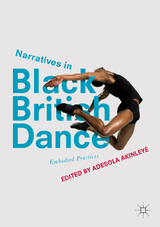 Narratives in Black British Dance - 