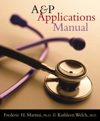 Applications Manual - Frederic H. Martini, Kathleen L. Welch