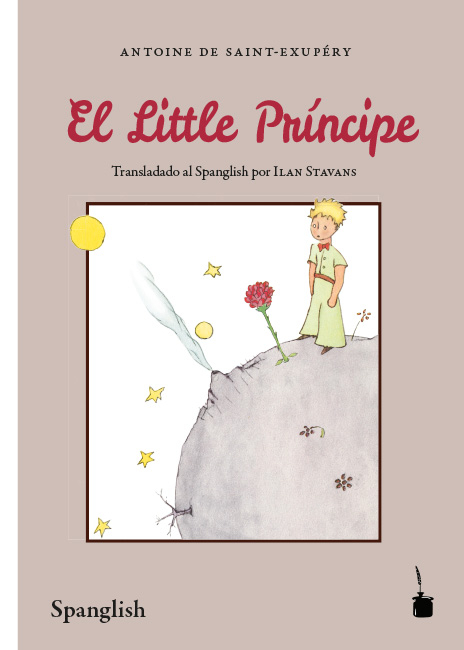 El Little Príncipe - Antoine de Saint Exupéry