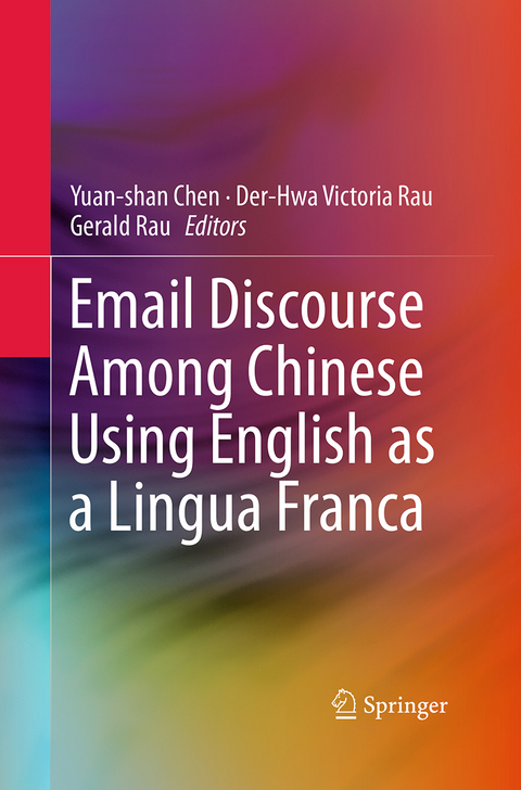 Email Discourse Among Chinese Using English as a Lingua Franca - 