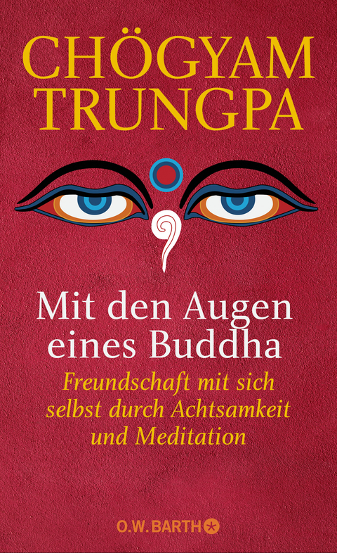 Mit den Augen eines Buddha - Chögyam Trungpa