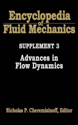 Encyclopedia of Fluid Mechanics: Supplement 3 - Nicholas P Cheremisinoff