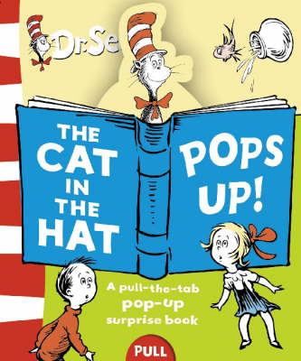 The Cat in the Hat Pops Up - Dr. Seuss