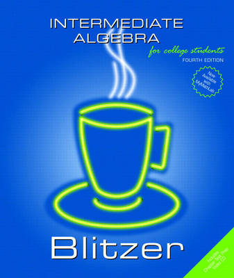 Intermediate Algebra - Robert F. Blitzer