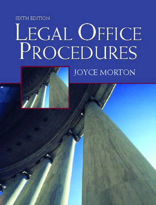 Legal Office Procedures - Joyce Morton