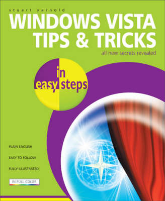 Windows Vista Tips and Tricks in Easy Steps - Stuart Yarnold