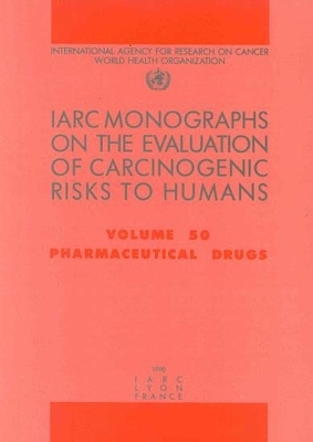 Pharmaceutical drugs -  International Agency for Research on Cancer