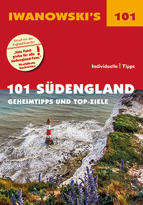 101 Südengland - Reiseführer von Iwanowski - Lilly Nielitz-Hart, Simon Hart