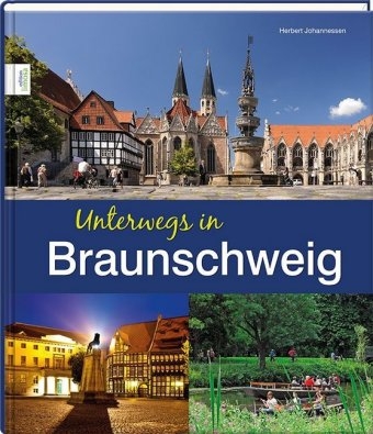 Unterwegs in Braunschweig - Herbert Johannessen