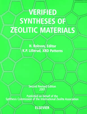 Verified Synthesis of Zeolitic Materials - H. Robson