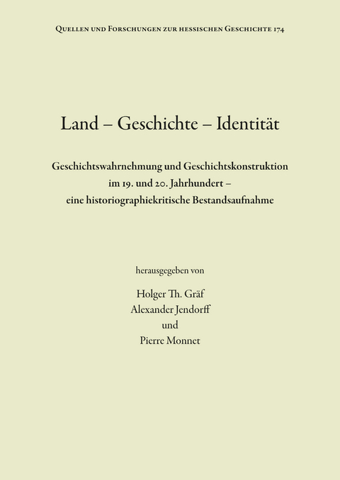 Land - Geschichte - Identität - 