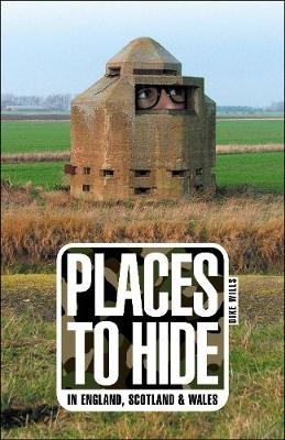 Places to Hide - Dixe Wills