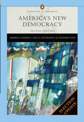 America's New Democracy (Penguin), Election Update - Morris P. Fiorina, Paul E. Peterson, Stephen D. Voss