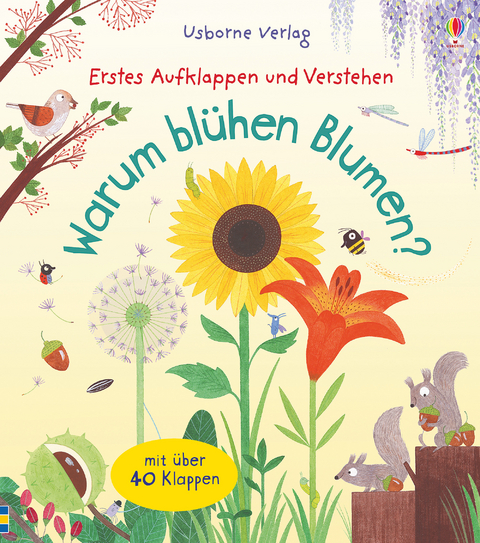 Warum blühen Blumen? - Katie Daynes