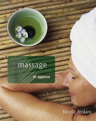 Massage in Essence - Nicola Jenkins