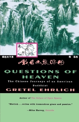 Questions of Heaven - Gretel Ehrlich