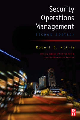 Security Operations Management - Robert McCrie