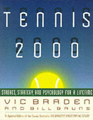 Tennis 2000 - Vic Braden, Bill Bruns